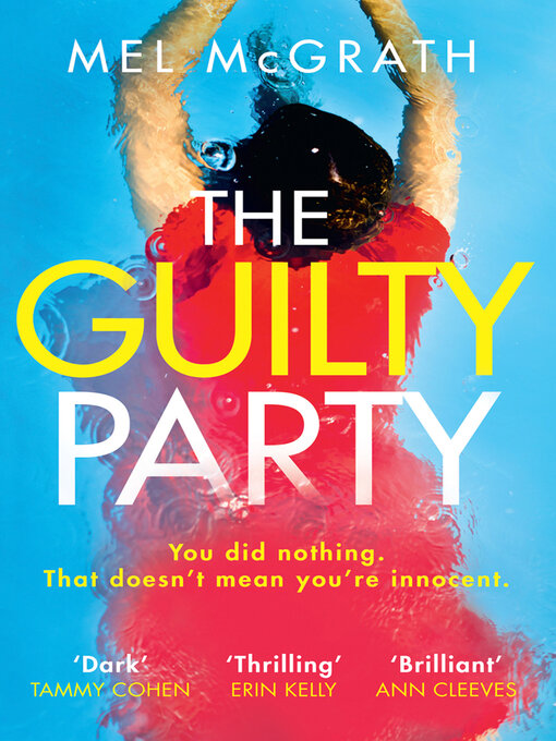 Title details for The Guilty Party by Mel McGrath - Available